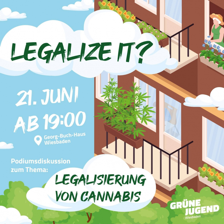 Legalize it? – Podiumsdiskussion zum Thema Legalisierung von Cannabis in Wiesbaden am 21. Juni ab 19 Uhr