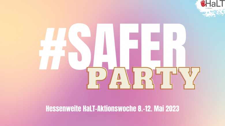 Hessenweite Aktionswoche #SaferParty - Wir machen mit!